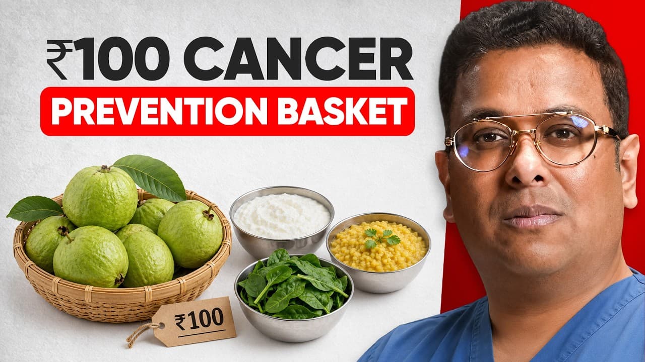 6 Affordable Indian Foods for Cancer Prevention & Better Health | Dr. Tarang Krishna