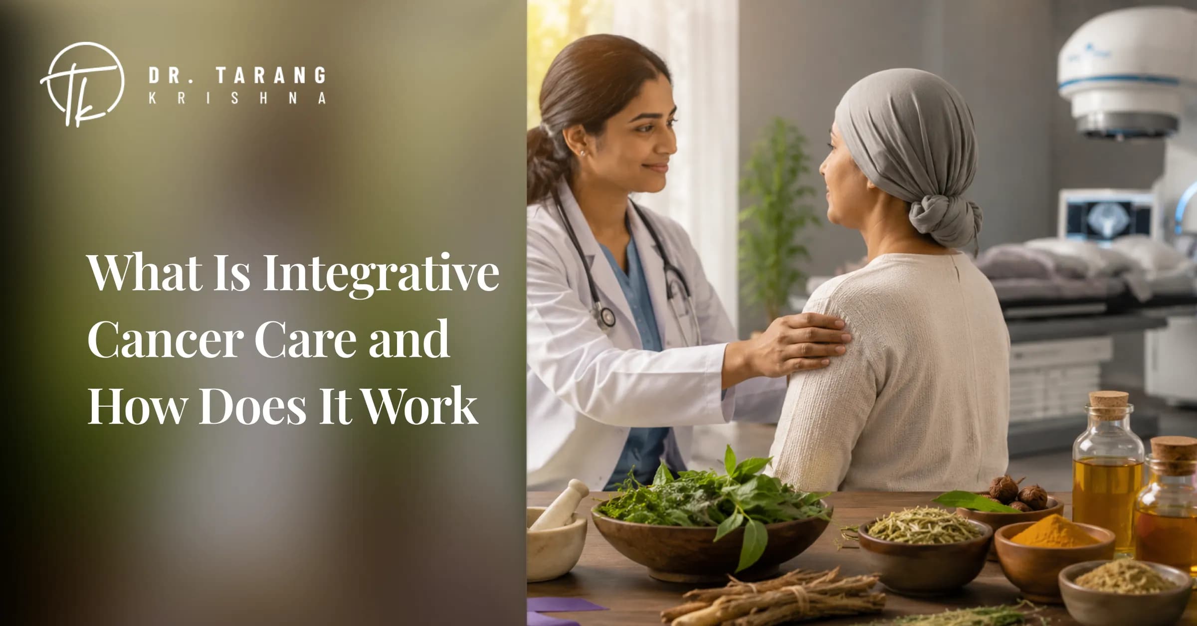 What Is Integrative Cancer Care and How Does It Work