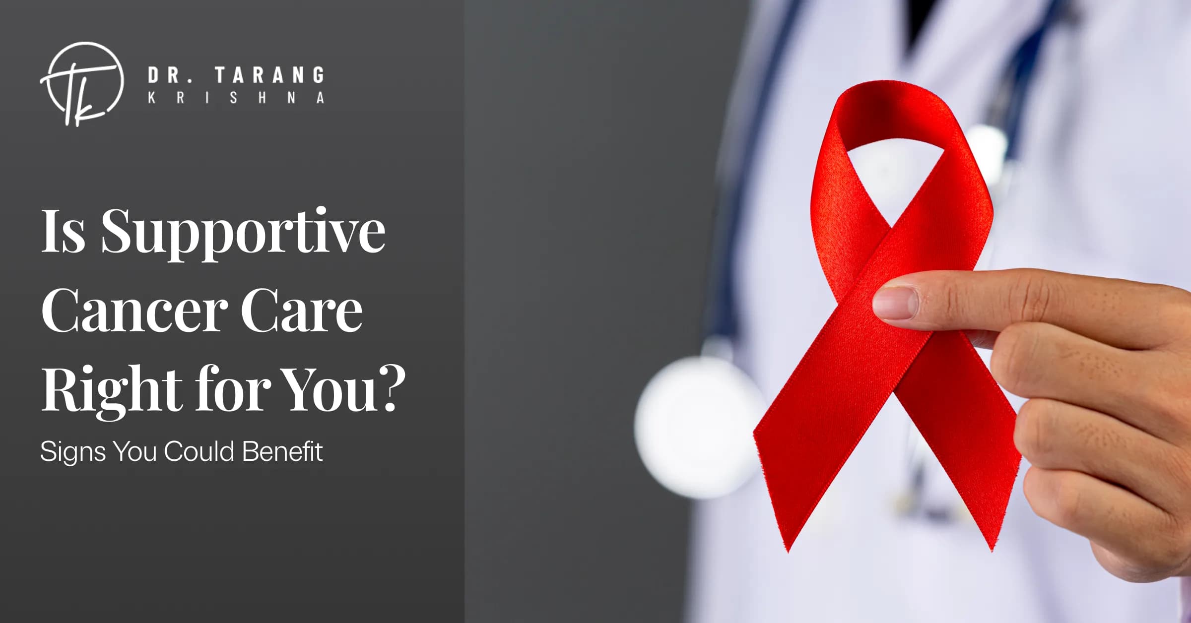 Is Supportive Cancer Care Right for You? Signs You Could Benefit